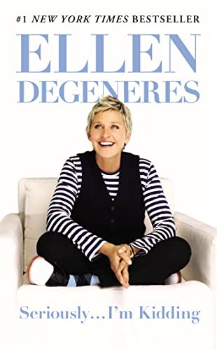 Seriously...I'm Kidding (9781455547784) by DeGeneres, Ellen