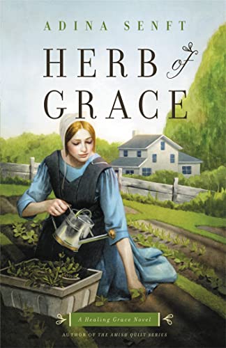 Beispielbild fr Herb of Grace: A Healing Grace Novel (Healing Grace (1)) zum Verkauf von SecondSale