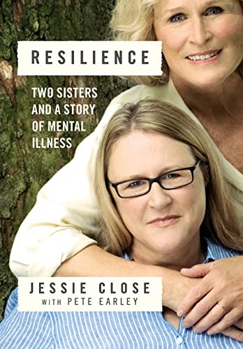 Stock image for Resilience: Two Sisters and a Story of Mental Illness for sale by Your Online Bookstore