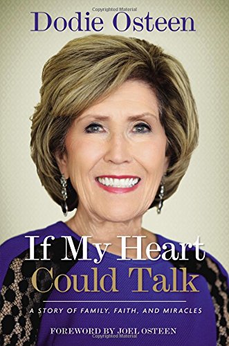 Imagen de archivo de If My Heart Could Talk: A Story of Family, Faith, and Miracles a la venta por Goodwill of Colorado