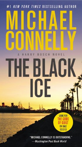 9781455550623: The Black Ice: 2 (Harry Bosch Novel)