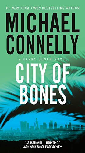 Stock image for City of Bones (A Harry Bosch Novel, 8) for sale by Dream Books Co.