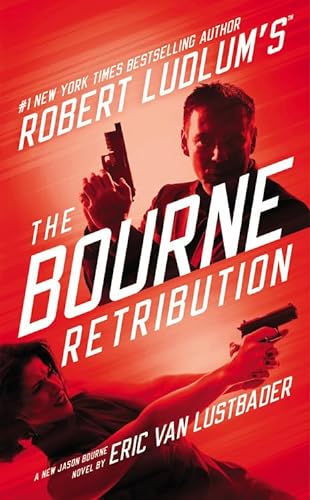 9781455550944: Robert Ludlum's the Bourne Retribution: 11 (Jason Bourne)