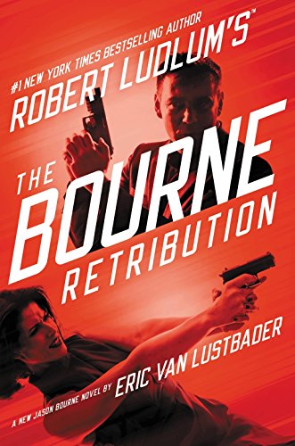 Beispielbild fr Robert Ludlum's The Bourne Retribution (Jason Bourne series) zum Verkauf von Brenner's Collectable Books ABAA, IOBA