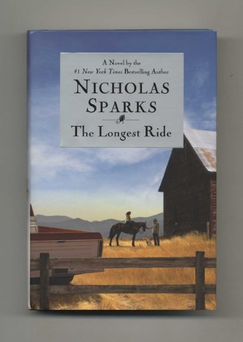 Beispielbild fr The Longest Ride - 1st Edition/1st Printing zum Verkauf von Better World Books