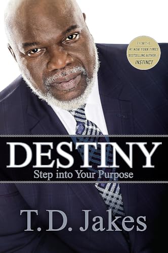Beispielbild fr Destiny: Step into Your Purpose zum Verkauf von Orion Tech
