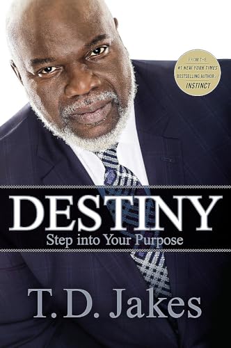 Stock image for Destiny: Step into Your Purpose for sale by Gulf Coast Books