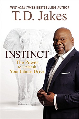 Imagen de archivo de Instinct: The Power to Unleash Your Inborn Drive a la venta por SecondSale