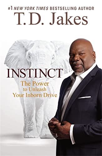 Imagen de archivo de Instinct: The Power to Unleash Your Inborn Drive a la venta por Gulf Coast Books