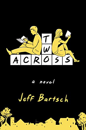 9781455554621: Two Across: A Novel