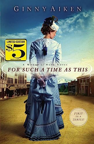Stock image for For Such a Time as This: A Women of Hope Novel (Women of Hope, 1) for sale by SecondSale