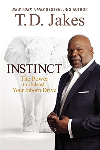 Imagen de archivo de Instinct The Power to Unleash Your Inborn Drive a la venta por SecondSale