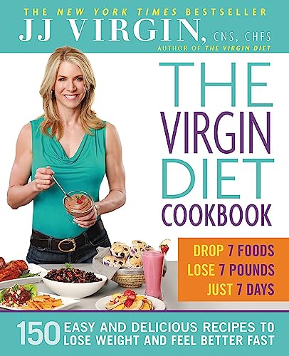 9781455557035: The Virgin Diet Cookbook: 150 Delicious Recipes to Lose the Fat and Feel Better Fast