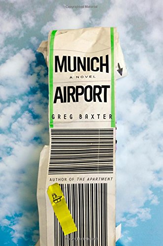 Imagen de archivo de Munich Airport : A Novel a la venta por Better World Books