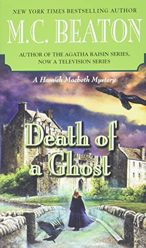 Stock image for Death of a Ghost (A Hamish Macbeth Mystery, 32) for sale by Dream Books Co.