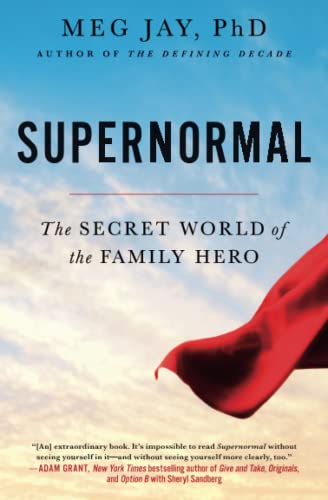 9781455559138: Supernormal: The Secret World of the Family Hero