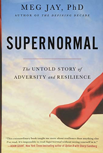 Stock image for Supernormal: The Untold Story of Adversity and Resilience for sale by SecondSale