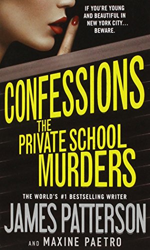 Stock image for Confessions: The Private School Murders (Confessions (2)) for sale by Your Online Bookstore