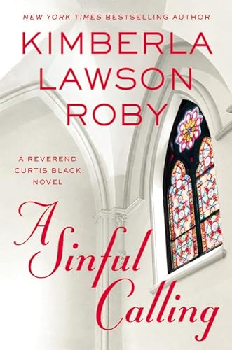 9781455559596: A Sinful Calling (A Reverend Curtis Black Novel, 13)