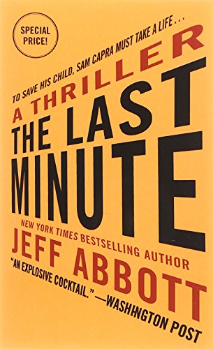 9781455561049: The Last Minute (The Sam Capra Series, 2)