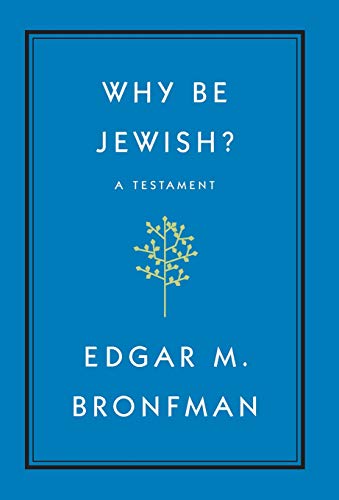 Stock image for Why Be Jewish? : A Testament for sale by Better World Books