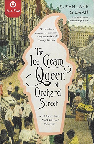 Stock image for The Ice Cream Queen of Orchard Street - Target Club Pick for sale by Wonder Book