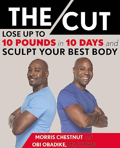Beispielbild fr The Cut: Lose Up to 10 Pounds in 10 Days and Sculpt Your Best Body zum Verkauf von SecondSale