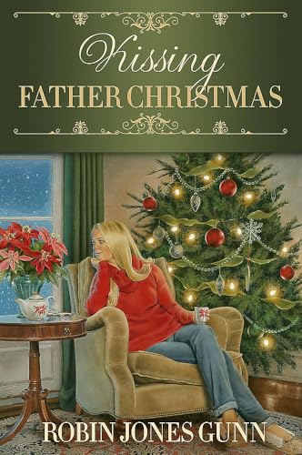 Beispielbild fr Kissing Father Christmas: A Novel (Father Christmas, 3) zum Verkauf von BooksRun