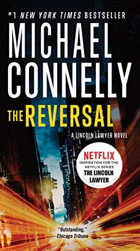 9781455567416: The Reversal: 3 (Lincoln Lawyer)