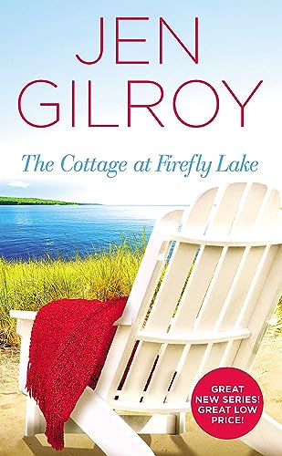 9781455569595: The Cottage at Firefly Lake
