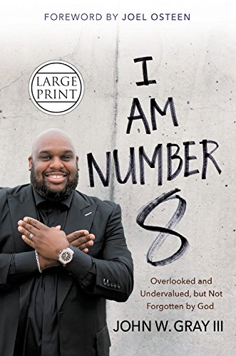 Stock image for I Am Number 8 : Overlooked and Undervalued, but Not Forgotten by God for sale by Better World Books: West