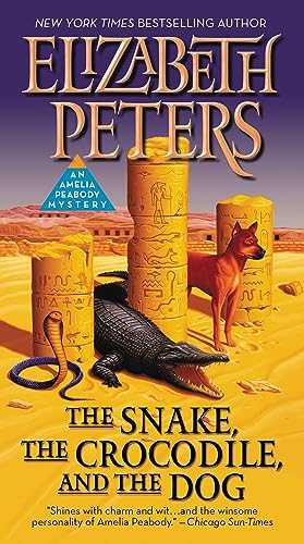 9781455572380: The Snake, the Crocodile, and the Dog (Amelia Peabody, 7)