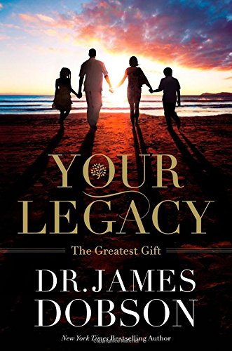 Beispielbild fr Your Legacy: The Greatest Gift zum Verkauf von Gulf Coast Books