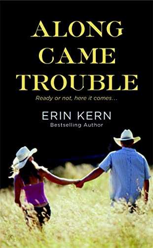 Stock image for Along Came Trouble for sale by Better World Books