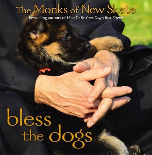 9781455574261: Bless the Dogs: The Monks of New Skete