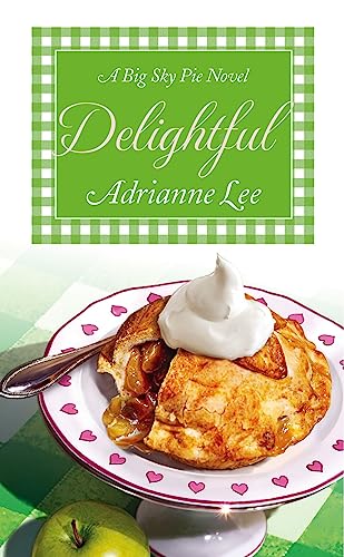 Beispielbild fr Delightful : Big Sky Pie #3 zum Verkauf von Better World Books