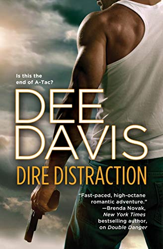 Stock image for Dire Distraction (An A-Tac Novel) (An A-Tac Novel, 8) for sale by Your Online Bookstore