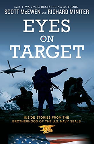 9781455575671: Eyes on Target: Inside Stories from the Brotherhood of the U.S. Navy SEALs