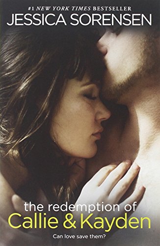 9781455576456: The Redemption of Callie & Kayden