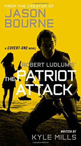 Beispielbild fr Robert Ludlum's (TM) the Patriot Attack zum Verkauf von Better World Books