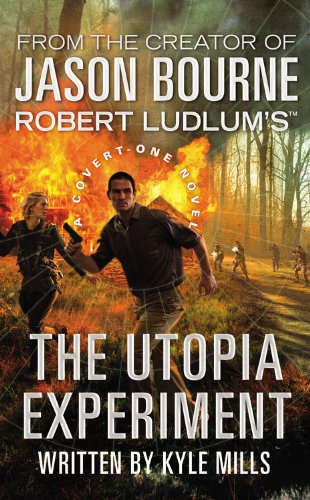 Beispielbild fr Robert Ludlum's (TM) The Utopia Experiment (A Covert-One novel) zum Verkauf von Better World Books