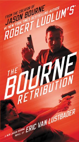 Stock image for Robert Ludlum's (TM) The Bourne Retribution (Jason Bourne Series, 11) for sale by More Than Words
