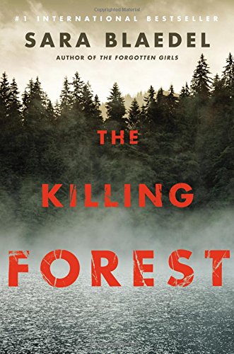Stock image for The Killing Forest (Louise Rick series (8)) for sale by SecondSale