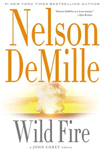 9781455581856: Wild Fire (A John Corey Novel, 4)