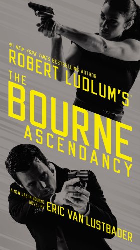 9781455582181: Robert Ludlum's (Tm) the Bourne Ascendancy