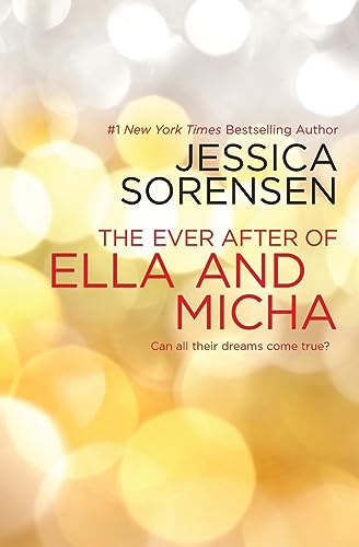 Stock image for The Ever After of Ella and Micha (Ella and Micha (4)) for sale by SecondSale