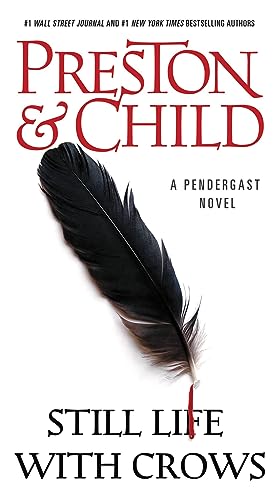 Beispielbild fr Still Life with Crows (Agent Pendergast Series, 4) zum Verkauf von Books for Life