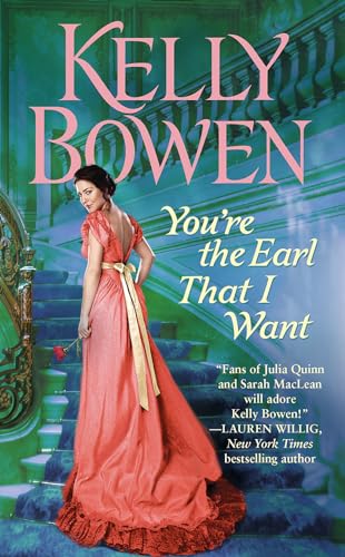Stock image for You're the Earl That I Want (The Lords of Worth, 3) for sale by Half Price Books Inc.