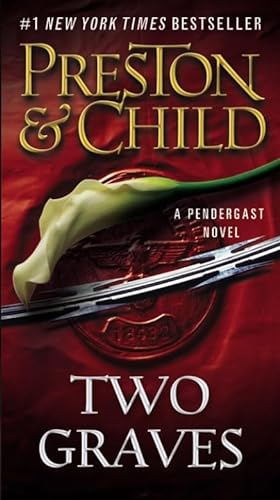 Beispielbild fr Two Graves (Agent Pendergast Series (12)) zum Verkauf von SecondSale