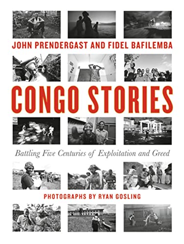 Stock image for Congo Stories : Battling Five Centuries of Exploitation and Greed for sale by Better World Books: West